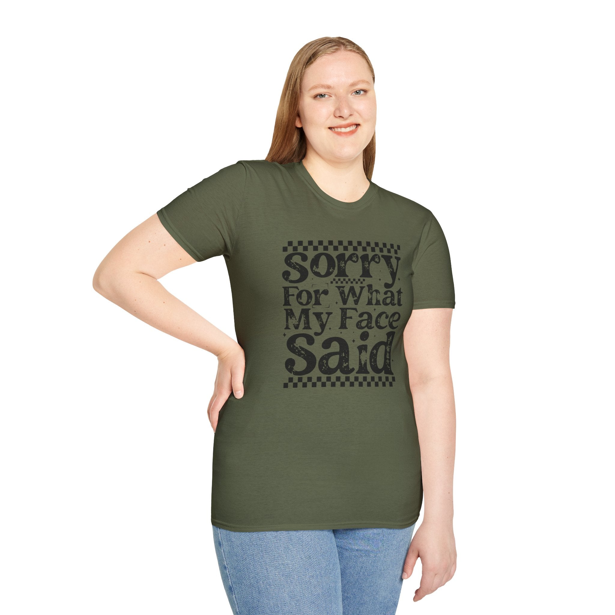 Funny 'Sorry For What My Face Said' T-Shirt