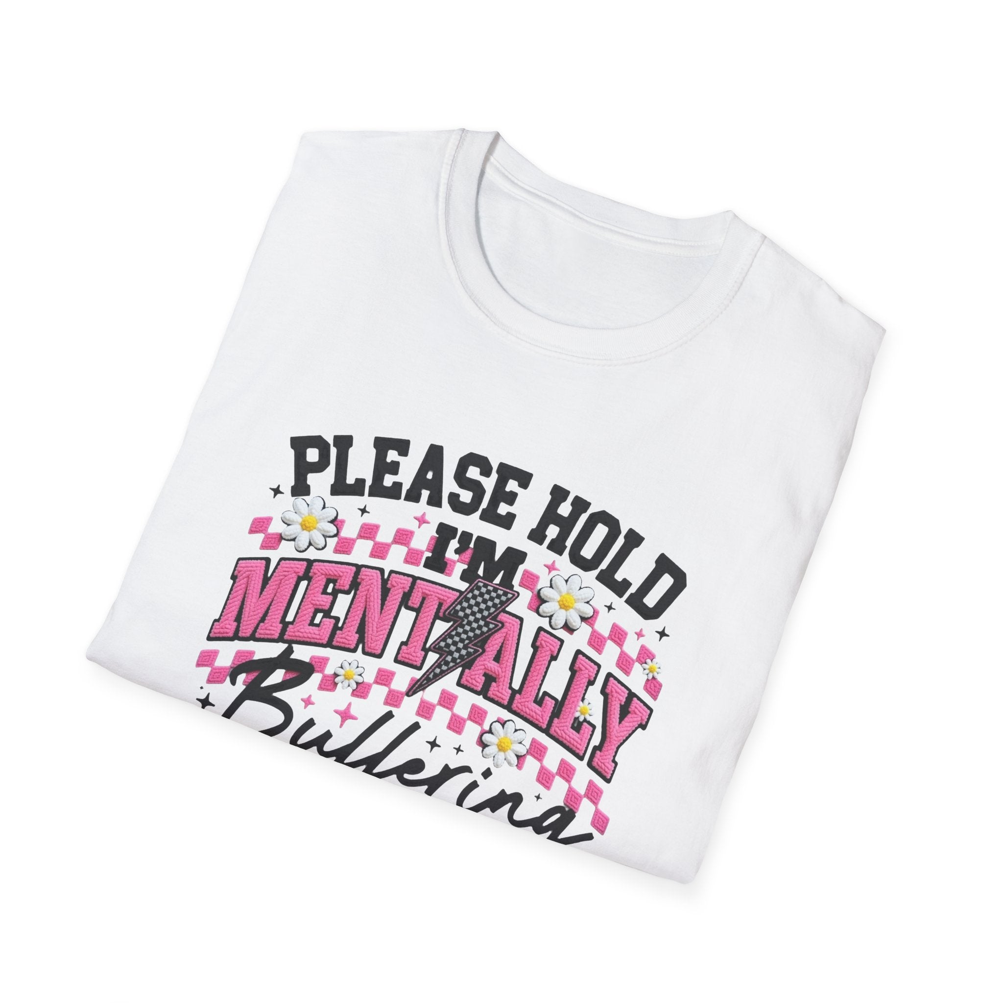 T-Shirt — "Please Hold I'm Mentally Buffering" Funny Mental Health Awareness Tee
